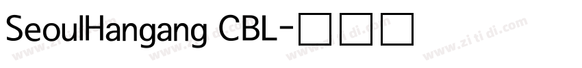 SeoulHangang CBL字体转换
